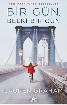 Pegasusyayinlari Bir Gün, Belki Bir Gün Pegasusyayinlari Bir Gün, Belki Bir Gün