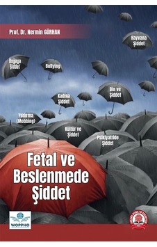 Fetal Ve Beslenmede Şiddet Fetal Ve Beslenmede Şiddet