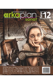 Arka Plan Sanat Dergisi 12. Sayı Arka Plan Sanat Dergisi 12. Sayı