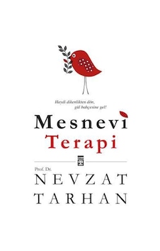 Mesnevi Terapi - Nevzat Tarhan - Timaş Yayınları Mesnevi Terapi - Nevzat Tarhan - Timaş Yayınları