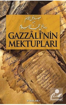 Gazzali'nin Mektupları - Şeyh Muhammed el-Yakubi - İnkılab Yayınları Gazzali'nin Mektupları - Şeyh Muhammed el-Yakubi - İnkılab Yayınları