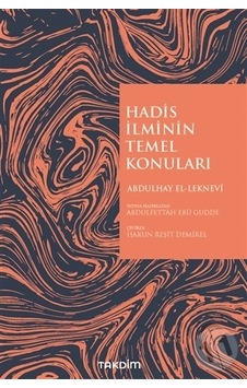 Hadis Ilminin Temel  Konuları