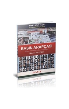 Basın Arapçası - Mahmut Süleyman - Cantaş Yayınları Basın Arapçası - Mahmut Süleyman - Cantaş Yayınları