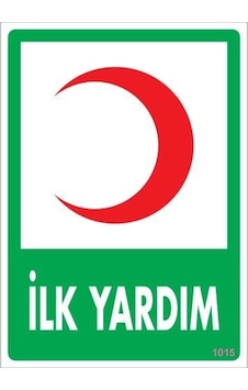 Yangın Dolabı & Hortumu İlk Yardım Dolabı Levhası 25x35 Kod:1015