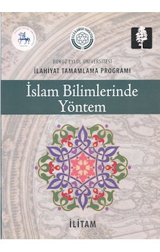 İslam Bilimlerinde Yöntem - İlahiyat Tamamlama Programı