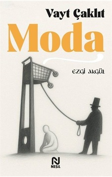 Vayt Çaklıt Moda / Ezgi Akgül