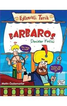 Eğlenceli Bilgi Yayınları Barbaros Denizler Fatihi Metin Özdamar