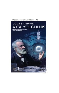İş Bankası Kültür Yayınları - Ay'a Yolculuk - Jules Verne (ciltli) 2021