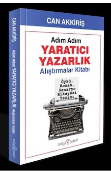 Adım Adım YARATICI YAZARLIK ALIŞTIRMALAR