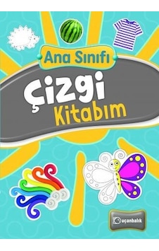 Ana Sınıfı - Çizgi Kitabım- Uçanbalık Yayıncılık