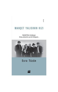 Manşet Yalısının Kızı - Esra Tüzün - Doğan Kitap Manşet Yalısının Kızı - Esra Tüzün - Doğan Kitap