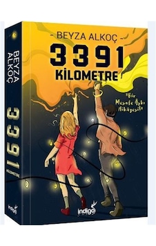 İndigo Yayınları 3391 Kilometre (Ciltsiz) Beyza Alkoç İndigo Yayınları 3391 Kilometre (Ciltsiz) Beyza Alkoç