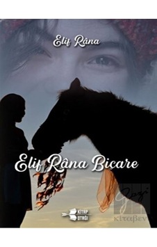 Elif Rana Biçare - Elif Rana - Kitap Otağı Yayınevi Elif Rana Biçare - Elif Rana - Kitap Otağı Yayınevi
