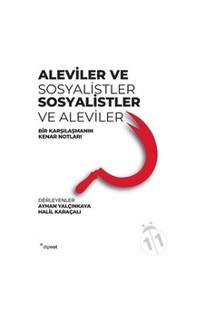 Aleviler ve Sosyalistler - Sosyalistler ve Aleviler- Dipnot Aleviler ve Sosyalistler - Sosyalistler ve Aleviler- Dipnot