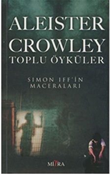 Simon Iff'in Maceraları - Aleister Crowley - Mitra
