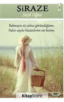 Şiraze - Seçil Oğuz - Tilki Kitap Şiraze - Seçil Oğuz - Tilki Kitap