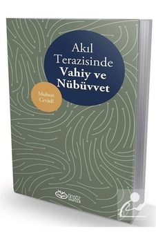 Akıl Terazisinde Vahiy ve Nübüvvet - Muhsin Cevadi - Önsöz Yayıncılık