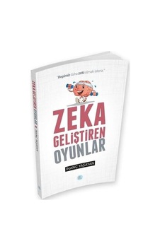 Zeka Geliştiren Oyunlar - İnanç Yaşayan - Mavi Çatı Yayınları