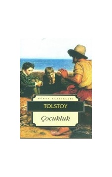 Çocukluk - Lev Nikolayeviç Tolstoy - İskele Yayıncılık Çocukluk - Lev Nikolayeviç Tolstoy - İskele Yayıncılık