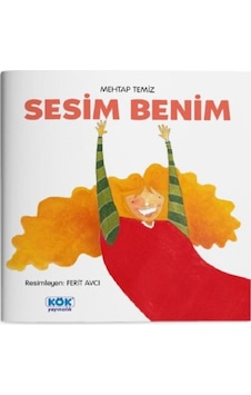 Sesim Benim - Mehtap Temiz - Kök Yayıncılık Sesim Benim - Mehtap Temiz - Kök Yayıncılık