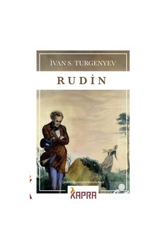 Rudin / Ivan Sergeyeviç Turgenyev N11.27453 Rudin / Ivan Sergeyeviç Turgenyev N11.27453