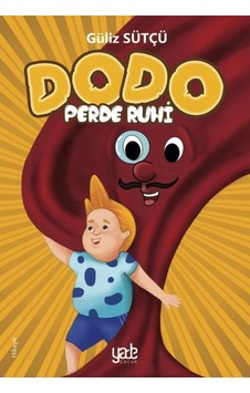 Dodo - Perde Ruhi - Güliz Sütçü - Yade Kitap Dodo - Perde Ruhi - Güliz Sütçü - Yade Kitap