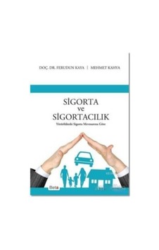 Sigorta Ve Sigortacılık Yürürlükteki Sigara Mevzuatına Göre Sigorta Ve Sigortacılık Yürürlükteki Sigara Mevzuatına Göre