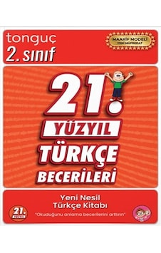 Tonguç Akademi 2. Sınıf 21. Yüzyıl Türkçe Becerileri Tonguç Akademi 2. Sınıf 21. Yüzyıl Türkçe Becerileri