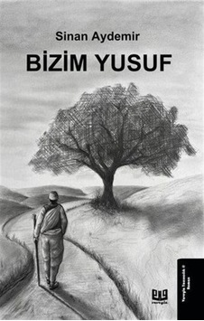 Bizim Yusuf / Sinan Aydemir Bizim Yusuf / Sinan Aydemir