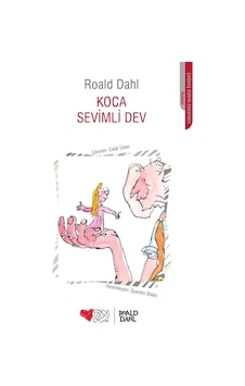 Koca Sevimli Dev - Roald Dahl - Can Çocuk Yayınları Koca Sevimli Dev - Roald Dahl - Can Çocuk Yayınları