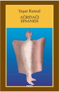 Ağrıdağı Efsanesi Yaşar Kemal Yapı Ağrıdağı Efsanesi Yaşar Kemal Yapı