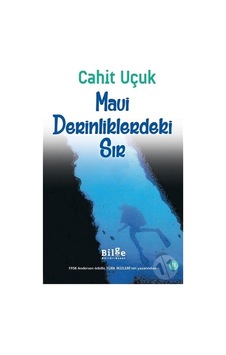 Bilge Kültür Yayınları Mavi Derinliklerdeki Sır Bilge Kültür Yayınları Mavi Derinliklerdeki Sır