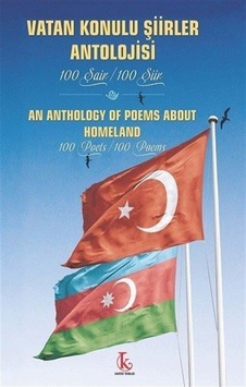 Vatan Konulu Şiirler Antolojisi / Mehmet Nuri Parmaksız Vatan Konulu Şiirler Antolojisi / Mehmet Nuri Parmaksız