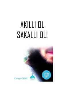 Akıllı Ol Sakallı Ol! - Cüneyt Gezer
