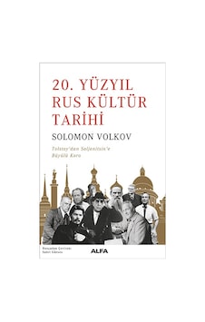 20. Yüzyıl Rus Kültür Tarihi 20. Yüzyıl Rus Kültür Tarihi