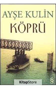 Kitapstore Köprü / Ayşe Kulin Kitapstore Köprü / Ayşe Kulin