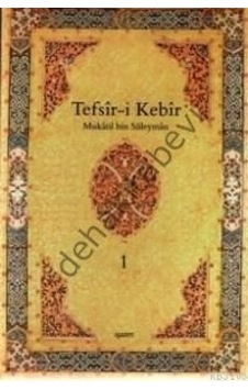 Tefsir -i Kebir (4 Kitap -Kutulu Takım) - Mukatil B. Süleyman - İşaret Yayınları Tefsir -i Kebir (4 Kitap -Kutulu Takım) - Mukatil B. Süleyman - İşaret Yayınları
