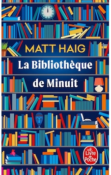 La Bibliothèque De Minuit Le Livre De Poche