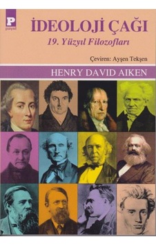 İdeoloji Çağı 19. Yüzyıl Filozofları