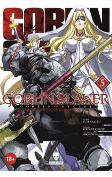 Goblin Slayer - Goblin Avcısı 5 - Kumo Kagyu - Kurukafa Goblin Slayer - Goblin Avcısı 5 - Kumo Kagyu - Kurukafa