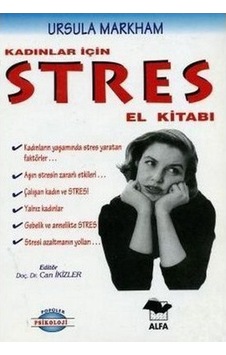 Kadınlar İçin Stres El Kitabı
