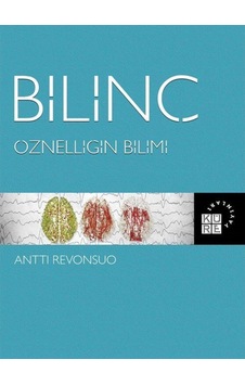 Bilinç / Antti Revonsuo 9786059125222 Bilinç / Antti Revonsuo 9786059125222