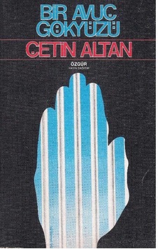 Bir Avuç Gökyüzü - Çetin Altan 1.baskı 2.el