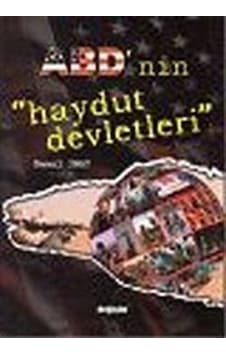 ABD'nin Haydut Devletleri - Kemal İnat - Değişim Yayınları ABD'nin Haydut Devletleri - Kemal İnat - Değişim Yayınları