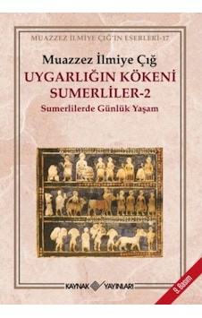 Uygarlığın Kökeni Sumerliler-2 450243784 Uygarlığın Kökeni Sumerliler-2 450243784