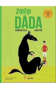 Zıpzıp Dada / Germano Zullo Zıpzıp Dada / Germano Zullo