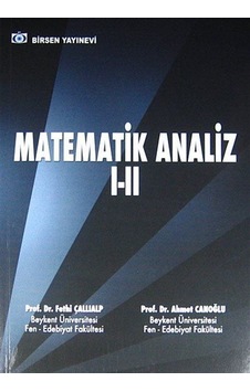 Matematik Analiz I-II / Prof. Dr. Fethi Çallıalp
