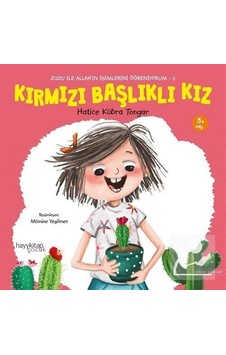 Mercankitap Kırmızı Başlıklı Kız / Zuzu Ile Allah'In Güzel Isimlerini Öğre... Mercankitap Kırmızı Başlıklı Kız / Zuzu Ile Allah'In Güzel Isimlerini Öğre...
