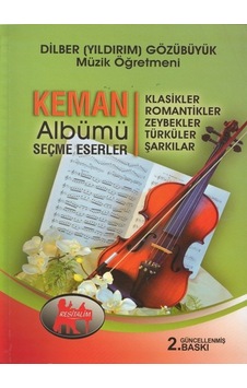 Keman Albümü Dilber Yıldırım Gözübüyük Güncel 2. Baskı