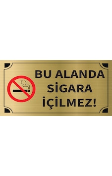 Mayeka Bu Alanda Sigara İçilmez Levha Altın Metal Yönlendirme Tabelası Kişiye Özel Mayeka Bu Alanda Sigara İçilmez Levha Altın Metal Yönlendirme Tabelası Kişiye Özel